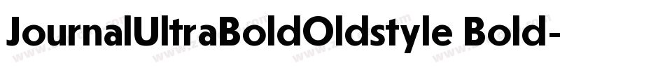 JournalUltraBoldOldstyle Bold字体转换